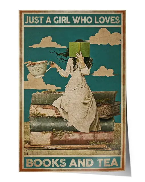 JUST A GIRL WHO LOVES BOOK AND TEA Wall Decor Artwork Print Poster Wall Art Print Home Decor Vintage - Satin Portrait Poster