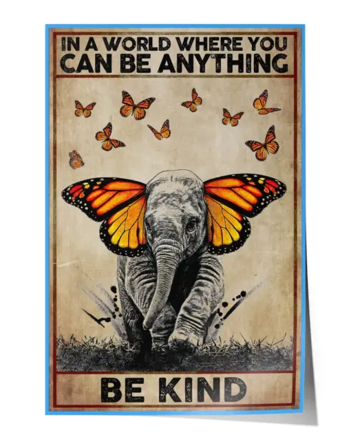 In a world where you can be anything be kind Wall Decor Artwork Print Poster Wall Art Print Home Decor Vintage - Satin Portrait Poster