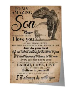 To My Amazing Son Never forget how much I Love You - Satin Portrait Poster