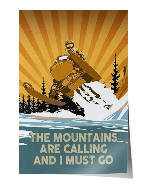 The mountains are calling and i must go Wall Decor Artwork Print Poster Wall Art Print Home Decor Vintage - Satin Portrait Poster