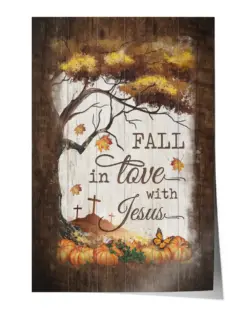 Fall For Jesus He Never Leaves 5 - Satin Portrait Poster