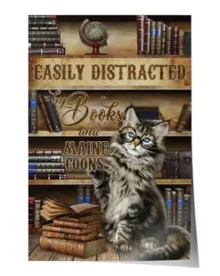 Easily Distracted by Books and Maine Coon Cats Poster - Satin Portrait Poster