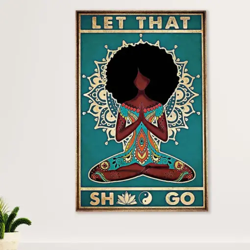 African American Afro Canvas Wall Art Prints | Yoga Girl Let That Shlt Go | Gift For Black Girl