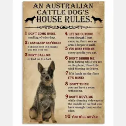 An Australian Cattle Dog's House Rules Dog Poster, Canvas