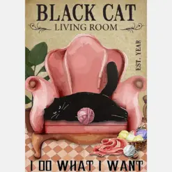 Back Cat Living Room I Do What I Want Est. Custom Year Birthday