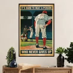 Baseball Canvas Wall Art Prints | Beat Person Who Never Gives Up | Home Décor Gift For Baseball Player