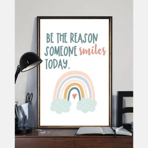 Be The Reason Someone Smiles Today Rainbow Canvas Prints Vintage Wall Art Gifts Vintage Home Wall Decor Canvas