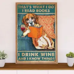 Beagle Dog Poster | Read Book, Drink Wine & Know Things | Wall Art Gift For Pocket Beagle Puppies Lover