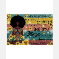 Black Girl Yoga Always Remember You Are Braver