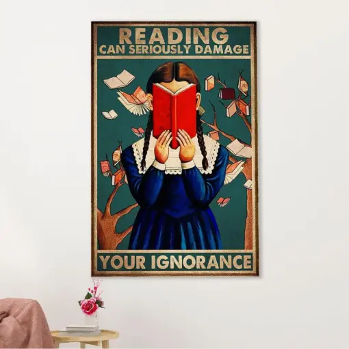 Books Lover Canvas Prints | Reading Can Seriously Damage Your Ignorance | Wall Art Gift For Books Reader