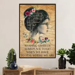 Books Lover Poster Prints | Reading Gives Us Some Place To Go | Wall Art Gift For Books Reader