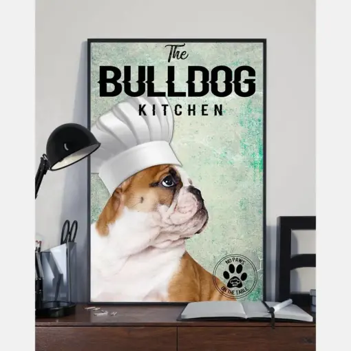 Bulldog The Kitchen Chief Poster - Gifts For Dog Lover | Puppies Home Room Wall Art