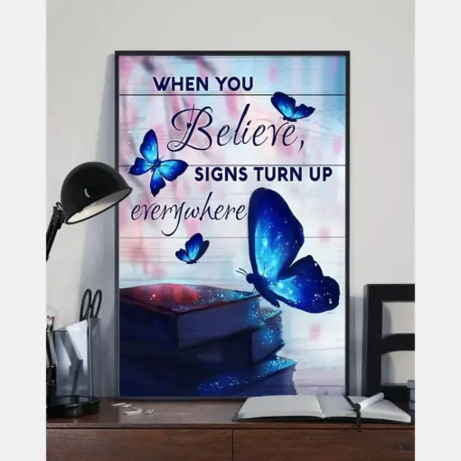 Butterfly Canvas Prints When You Believe Signs Turn Up Everywhere Vintage Wall Art Gifts Vintage Home Wall Decor Canvas