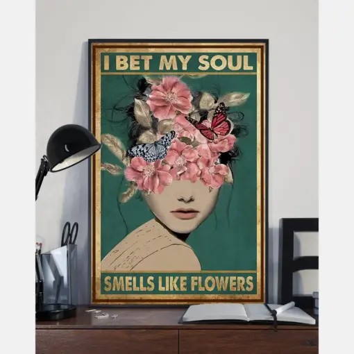 Butterfly Flower Girl Poster I Bet My Soul Smells Like Flowers Vintage Room Home Decor Wall Art Gifts Idea