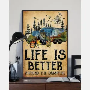 Camping Canvas Prints Life Is Better Around The Campfire Vintage Wall Art Gifts Vintage Home Wall Decor Canvas