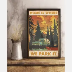 Camping Rv Car Poster Home Is Where We Park It Vintage Room Home Decor Wall Art Gifts Idea