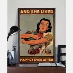 Canning Poster And She Lived Happily Ever After Vintage Room Home Decor Wall Art Gifts Idea