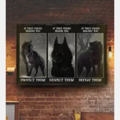 Canvas Prints Black Wolf If They Stand Behind You Protect Them Wall Art Gifts Vintage Home Wall Decor Canvas