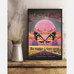 Canvas Prints Breast Cancer - Let Your Faith Be Bigger Wall Art Gifts Vintage Home Wall Decor Canvas