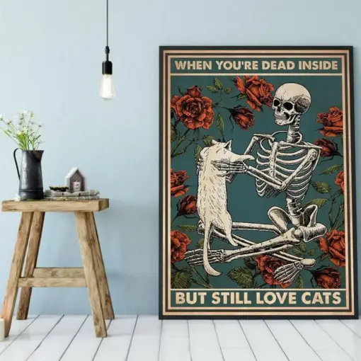 Canvas Prints Gift For Cat Lovers When You'Re Dead Inside But Still Love Cats Christmas Gift Vintage Home Wall Decor Canvas - Mostsuit