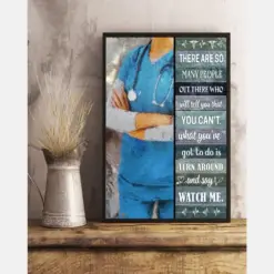 Canvas Prints Nurse - Turn Around And Say Watch Me Birthday Gift Vintage Home Wall Decor Canvas