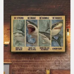 Canvas Prints Shark Be Strong Be Brave Be Humble Be Badass Wall Art Living Room Gifts Vintage Home Wall Decor Canvas