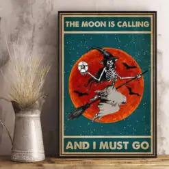 Canvas Prints Skeleton Witch The Moon Is Calling And I Must Go Gifts Vintage Home Wall Decor Canvas