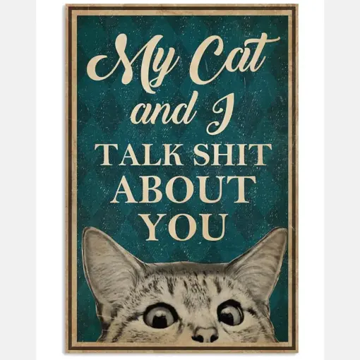 Cat And I Talk About You