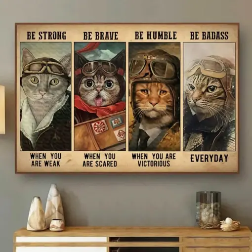 Cat Pilot Be Badass Everyday Poster Horizontal Poster Love Cats Poster Cat Pilot Poster
