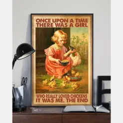 Chicken Poster Once Upon A Time There Was A Girl Who Really Loved Chickens Vintage Room Home Decor Wall Art Gifts Idea