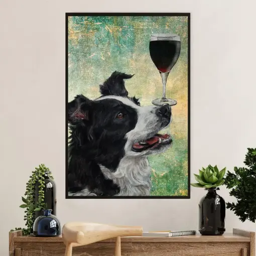 Cute Border Collie Dog Poster Prints | Dog & Wine | Wall Art Gift For Puppies Merle Collie Lover