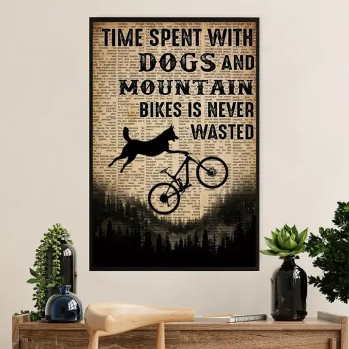 Cycling, Mountain Biking Canvas Wall Art Prints | Time Spent With Dogs & Mountain | Home Décor Gift For Cycler
