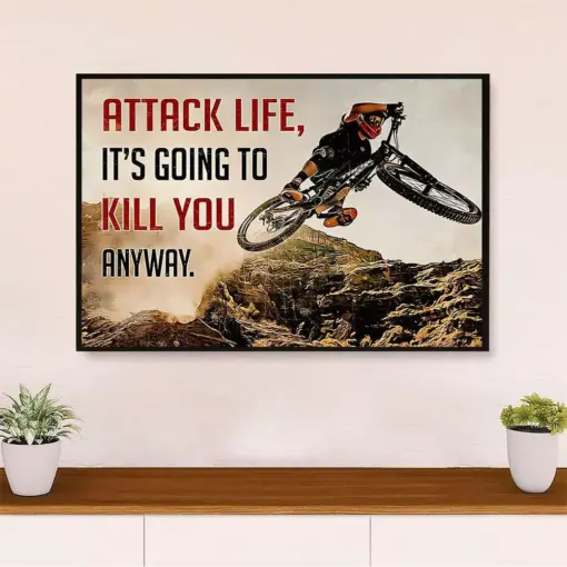 Cycling, Mountain Biking Poster Print | Attack Life | Wall Art Gift For Cycler