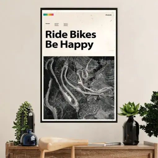 Cycling, Mountain Biking Poster Prints | Ride Bikes Be Happy | Wall Art Gift For Cycler