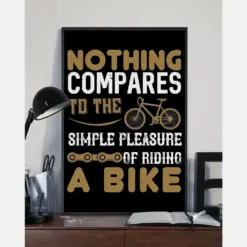 Cycling Poster Nothing Compares To The Simple Pleasure Of Vintage Room Home Decor Wall Art Gifts Idea