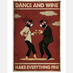 Dance And Wine Make Everything Fine Poster - Man And Woman Dancing And Drinking Vintage Art Picture - Home Wall Decor - No Frame