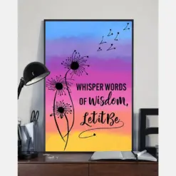 Dandelion Flower Poster Whisper Words Of Wisdom Let It Be Vintage Room Home Decor Wall Art Gifts Idea