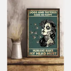 Dogs And Tattoos Make Me Happy Canvas Prints Vintage Wall Art Gifts Vintage Home Wall Decor Canvas