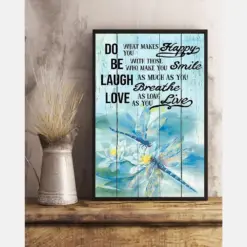 Dragonfly Poster Do What Makes You Happy Vintage Room Home Decor Wall Art Gifts Idea