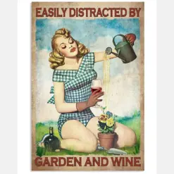 Easily Distracted By Garden And Wine Vintage Poster - Poster For Gardening And Wine Lovers - Girl Watering Flowers And Drinking Wine Prints Wall Art