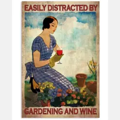 Easily Distracted By Gardening And Wine Poster - Gardener Drinking Wine Vintage Art Poster - Home Decor - Wall Art - No Frame