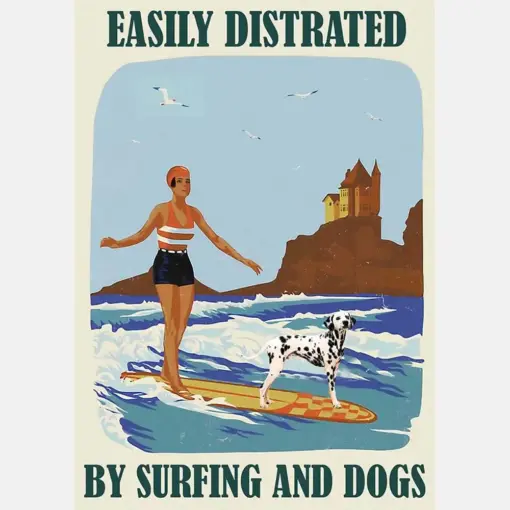 Easily Distracted By Surfing And Dog Girl Dalmatian