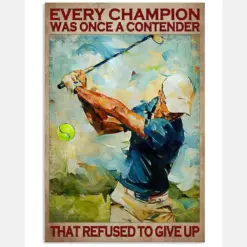 Every Champion Was Once A Contender That Refused To Give Up Poster - Golfer Vintage Retro Art Picture - Poster For Golfers Home Wall Decor - No Frame