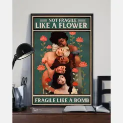 Feminism Fragile Like A Bomb Poster Vintage Room Home Decor Wall Art Gifts Idea