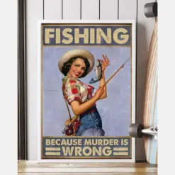 Fishing Because Murder Is Wrong Canvas Prints Vintage Wall Art Gifts Vintage Home Wall Decor Canvas