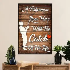 Fishing Poster Room Wall Art Prints | Catch Of His Life | Vintage Gift For Fisherman