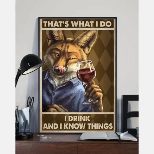 Fox Wine Canvas Prints That'S What I Do I Drink And I Know Things Vintage Wall Art Gifts Vintage Home Wall Decor Canvas