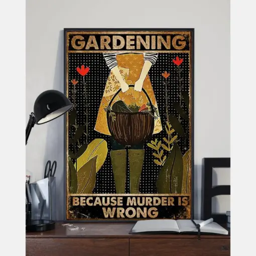 Gardener Garden Loves Canvas Prints Garden Because Murder Is Wrong Vintage Gardening Wall Art Gifts Vintage Home Wall Decor Canvas