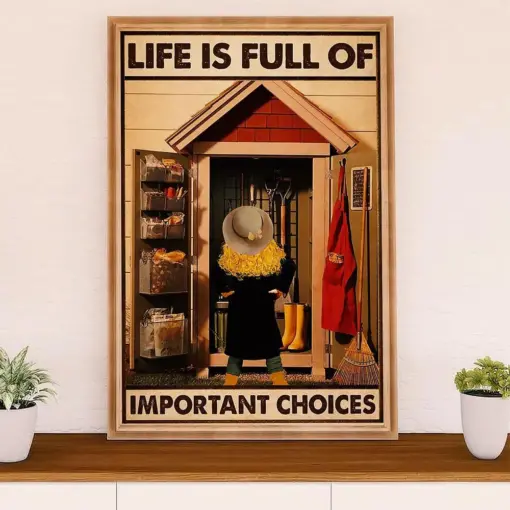 Gardening Poster Home Décor Wall Art | Important Choices | Gift For Gardener, Plants Lover
