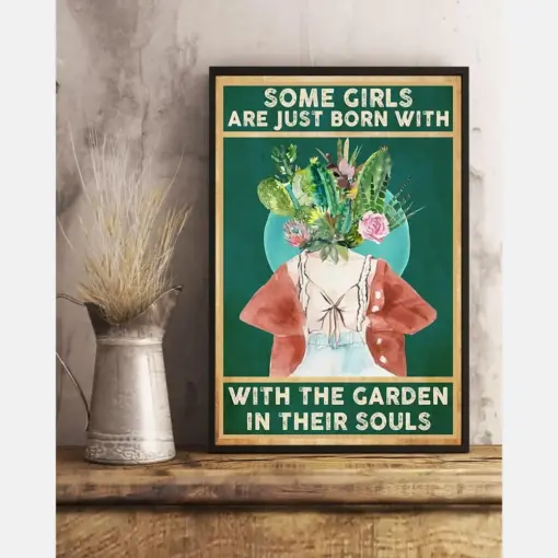 Gardening Poster Some Girls Are Just Born With The Garden In Their Souls Vintage Room Home Decor Wall Art Gifts Idea